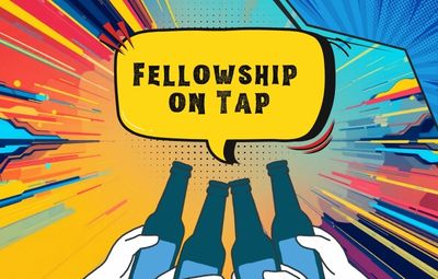 new fellowship on tap graphic